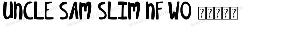 Uncle Sam Slim NF W0字体转换